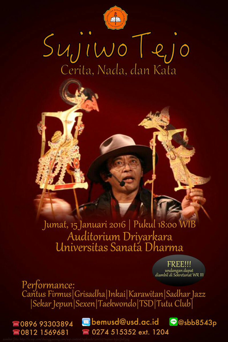 USD proudly present "Cerita, Nada dan Kata" w/ Sujiwo Tedjo di Audit Driyarkara USD ● 15/1/2016 pkl 18.00 WIB
