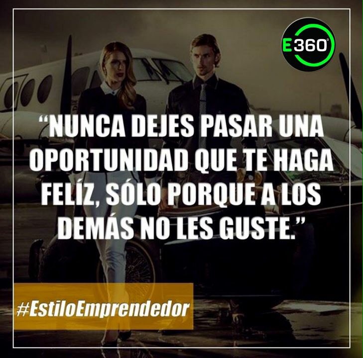 Empr360's tweet image. Nunca dejes pasar una oportunidad que te haga feliz, sólo porque a los demás no les gustes. #Emprendimiento360