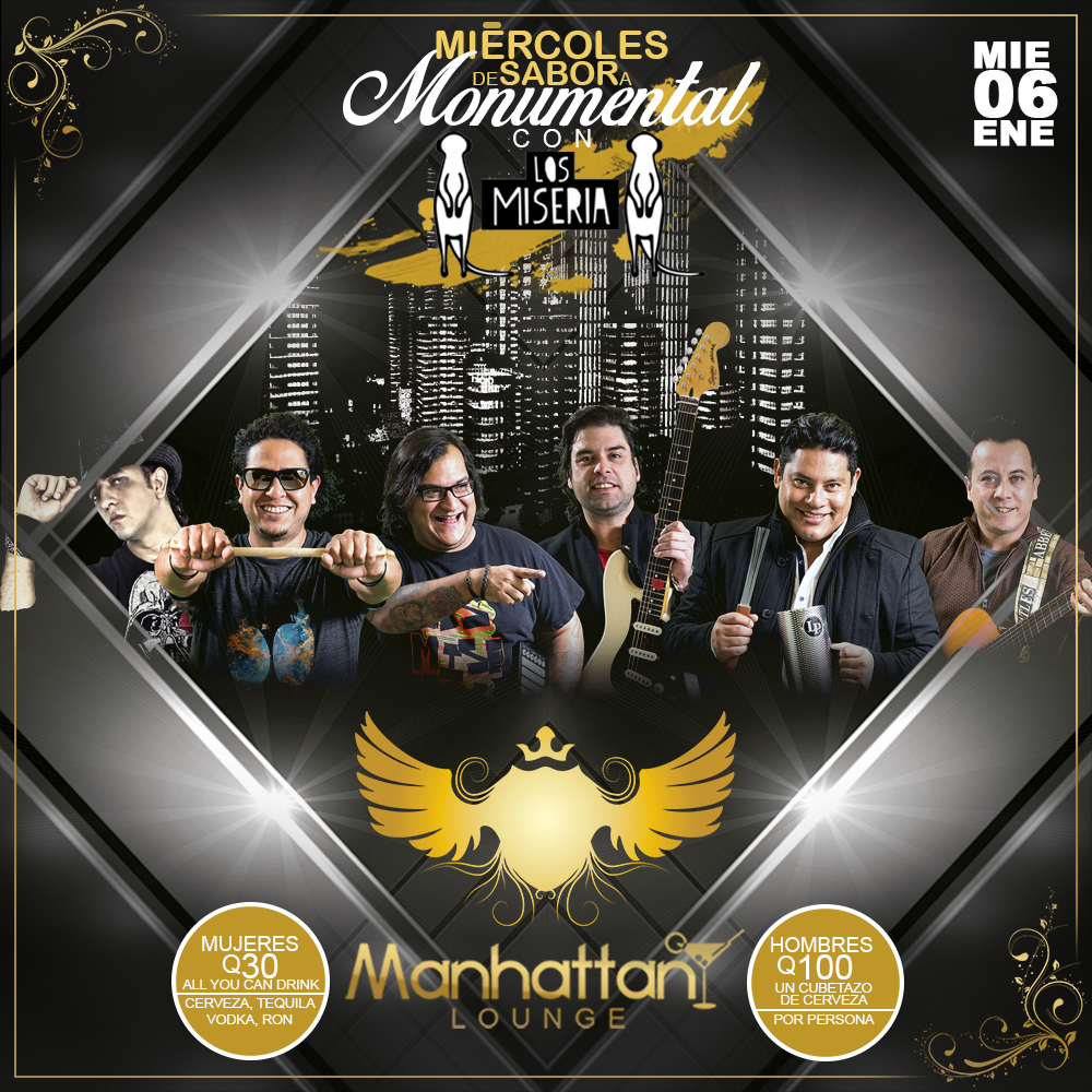 ManhattanGT's tweet photo. Miércoles de Sabor a Monumental con @Los_Miseria en Manhattan Lounge Zona 10. 
La nueva casa del mejor grupo de C.A. https://t.co/dK5rPvHBRM