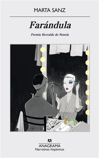Agolpedeletra's tweet photo. #Reseña de #Farándula de #MartaSanz https://t.co/qCZD9rSwJJ por @sergiosancor cc @AnagramaEditor https://t.co/fM0RtVT6hG