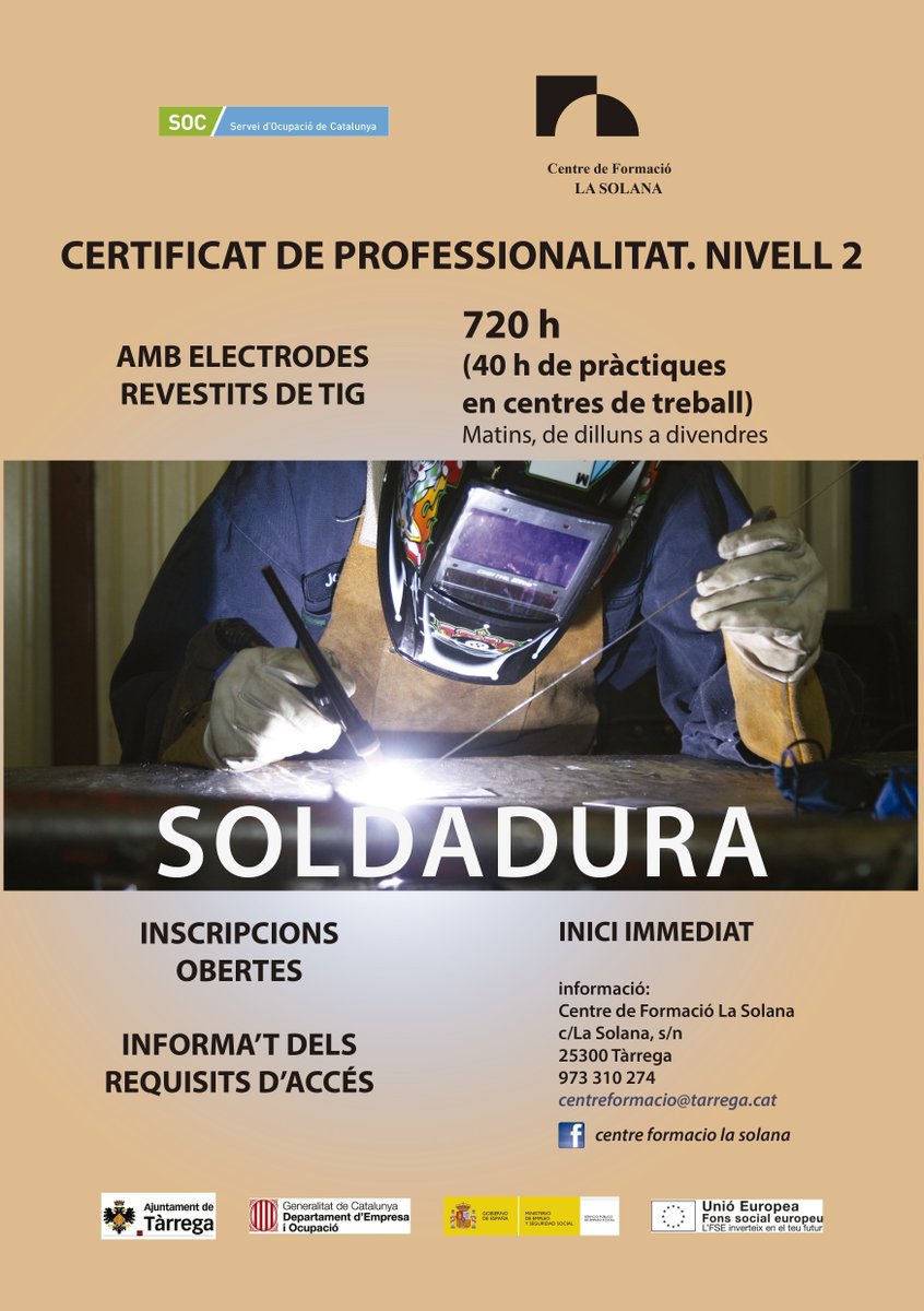 El Centre de Formació La Solana #Tàrrega us ofereix els seus cursos per al  2016 > Soldadura i mediació comunitària