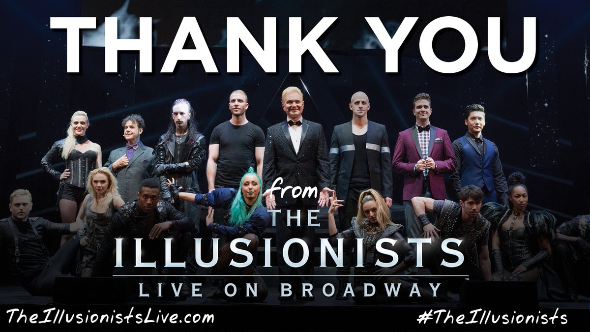 Illusionists7's tweet photo. A sincere THANKS to all that came to see #TheIllusionists these last 7 wks on Broadway, it's been a magical ride. https://t.co/t4XJOFXdGO