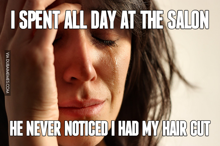 dubaimemes's tweet photo. I Spent All Day At The Salon and He never noticed I had My Hair Cut https://t.co/ulsKXl2aSN  #dubai #dubaiproblems https://t.co/0PPTjFLQeA