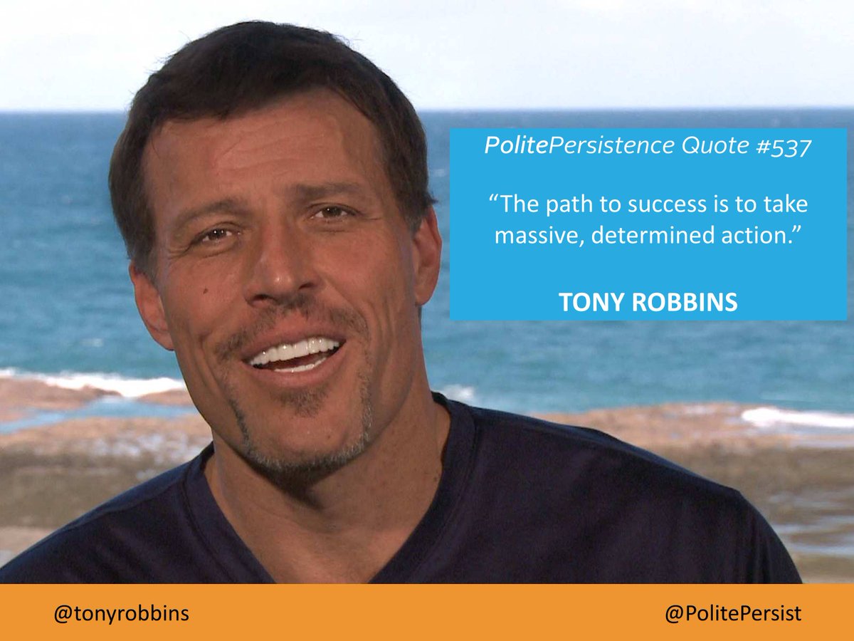 PolitePersist's tweet photo. PolitePersistence #Quote #537 by Tony Robbins #SmallBiz #Entrepreneur @tonyrobbins https://t.co/swK437f38E