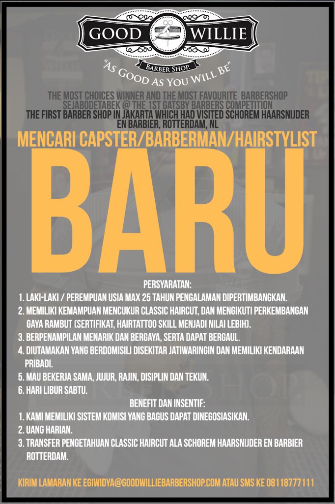 DICARI CAPSTER/BARBERMAN/HAIRSTYLIST UTK BEKERJA DI #GWBS, syarat dan benerfit ada di gambar berikut 👌🏻💪🏻