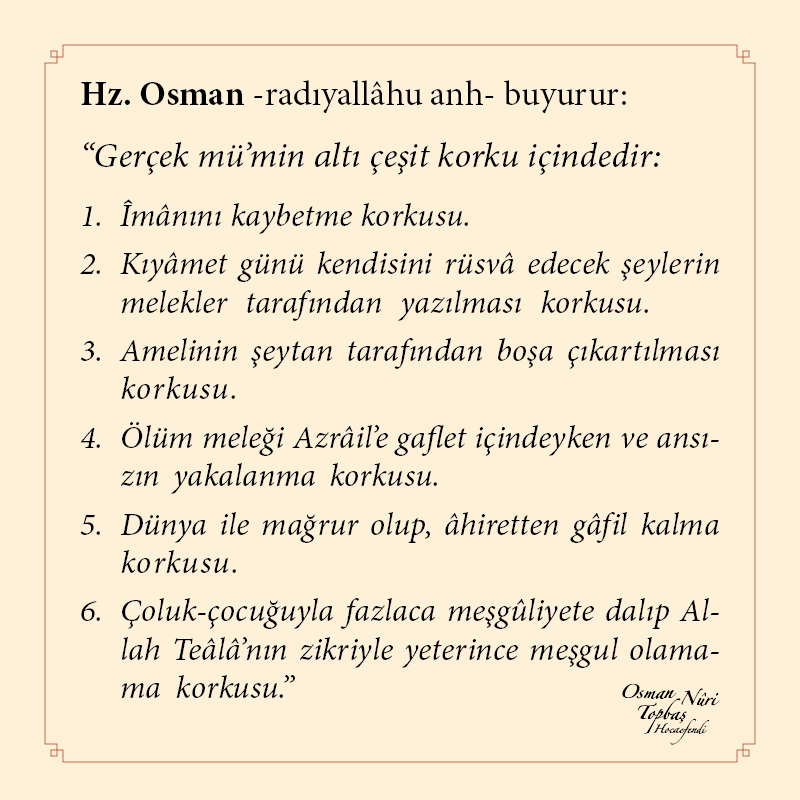 osmannuritopbas's tweet photo. “Gerçek mü’min altı çeşit korku içindedir: https://t.co/WqkASqoLis