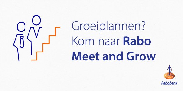 Tijdens Rabo #MeetandGrow leer je financiers kennen en zij jou. Ben jij erbij? rabo.nl/soufubxu