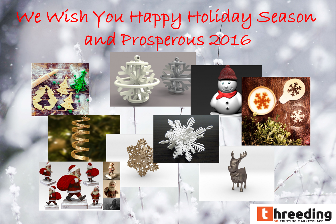 Threeding's tweet photo. We Wish You Happy Holiday Season and Prosperous New Year. May #3DPrinting be with You in 2016. #3dprit #Christmas https://t.co/7Thf1PrXRS