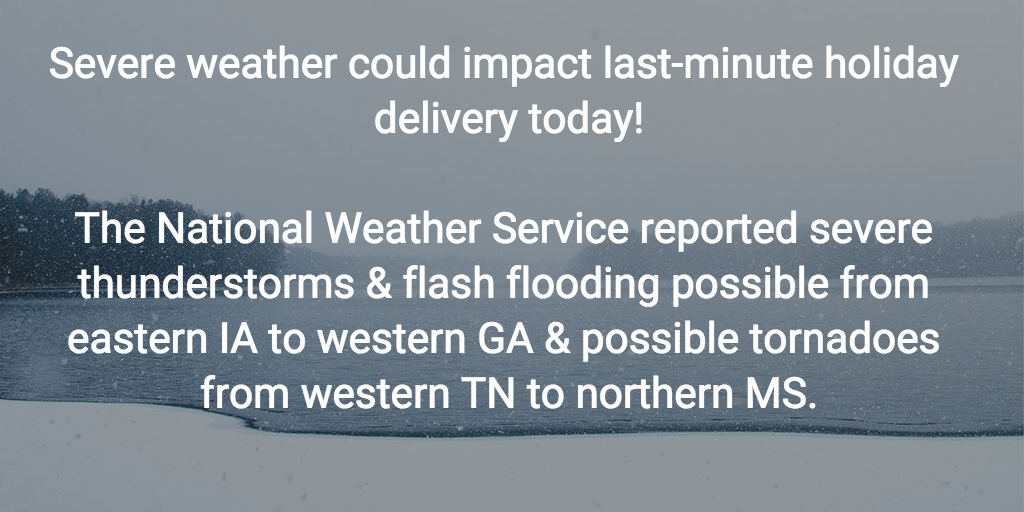 CajunBarbecue's tweet photo. Severe weather could impact #lastminute holiday delivery today! @nws #winterstorm #warning #weather #merrychristmas https://t.co/gl2YTwMdF0