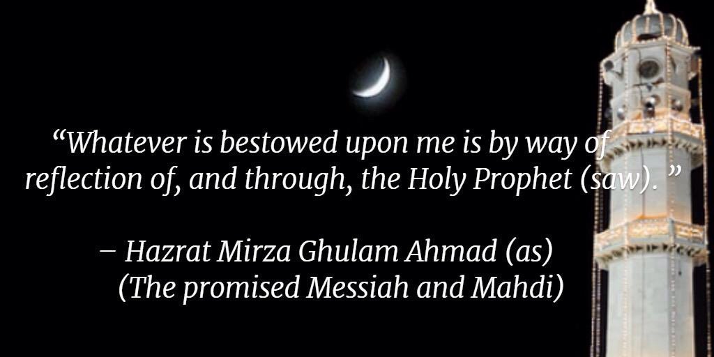 faridaazimahmad's tweet photo. #PromisedMessiah showed us the true picture and beauty of Holy Prophet Mohammad(saw) #MercyForMankindProphetPBUH https://t.co/B3OjQsl2IV