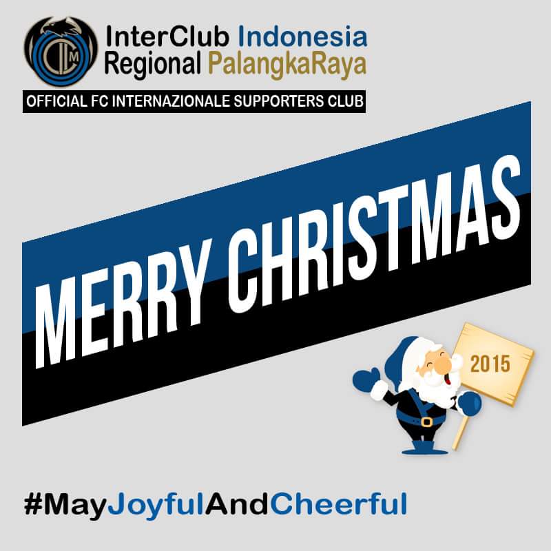 ICI_PLK's tweet photo. Selamat Hari Natal 25 Desember 2015.
#ForzaInter
#ForzaICI
@InterClubIndo https://t.co/7JAjzYJkEQ
