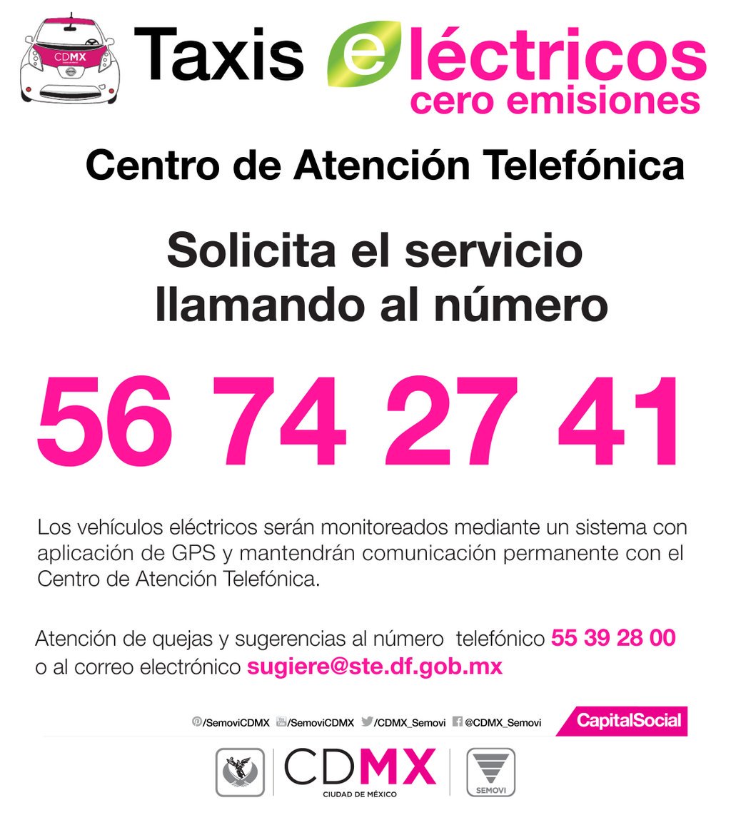 JiJuarez's tweet photo. Si deseas utilizar un #TaxiEléctrico dentro de la #CDMX conoce el número para solicitar el servicio. https://t.co/WFj6h6lByc