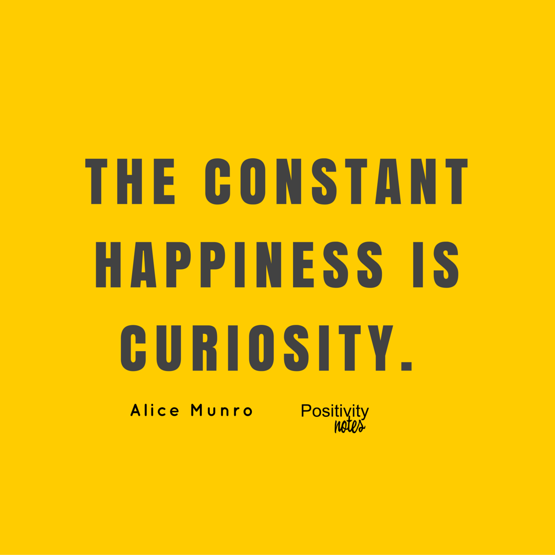 positivitynote's tweet photo. We wish you the happiness of curiousity :) #AliceMunro #happiness #positivity #positivitynotes https://t.co/Crwhf7y3qR