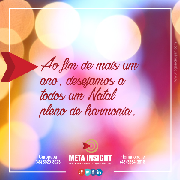MetainsightBR's tweet photo. Queremos que este #Natal seja rodeado de pessoas que amamos #MetaInsight #coaching https://t.co/qvCdxkwju2