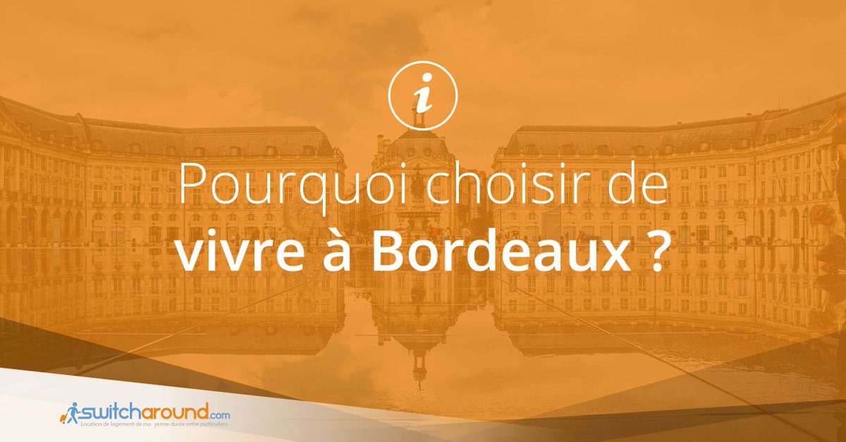 SwitchAround's tweet image. Voici 6 bonnes raisons d'aller vivre à Bordeaux, la plus belle ville du monde entier 😎 &amp;gt; ow.ly/VRjq6