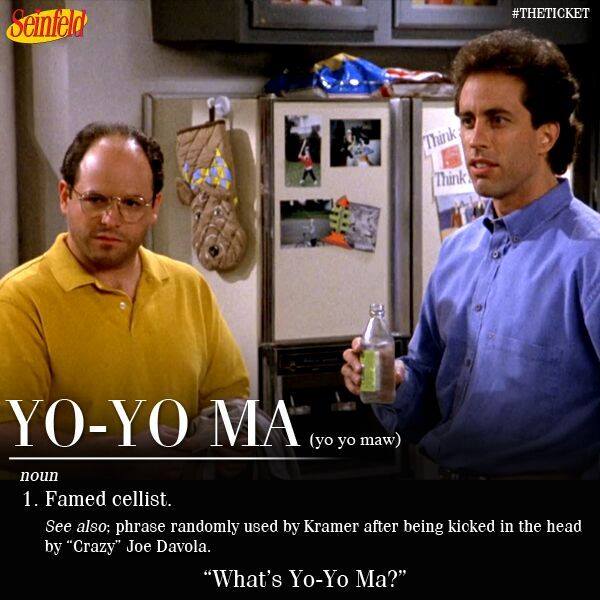 "What's Yo-Yo Ma?" #Seinfeld https://t.co/tXoMf3qYHE