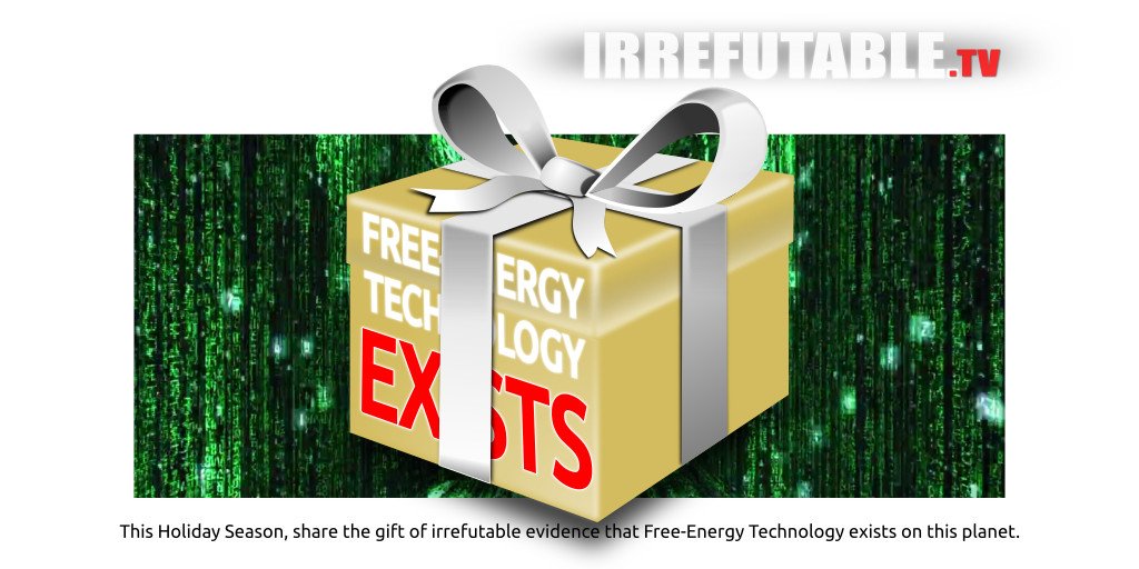 IRREFUTABLETV's tweet image. Share the gift of #irrefutable evidence that Free-Energy Technology exists on this planet.
youtu.be/x2mg5ndzVgg