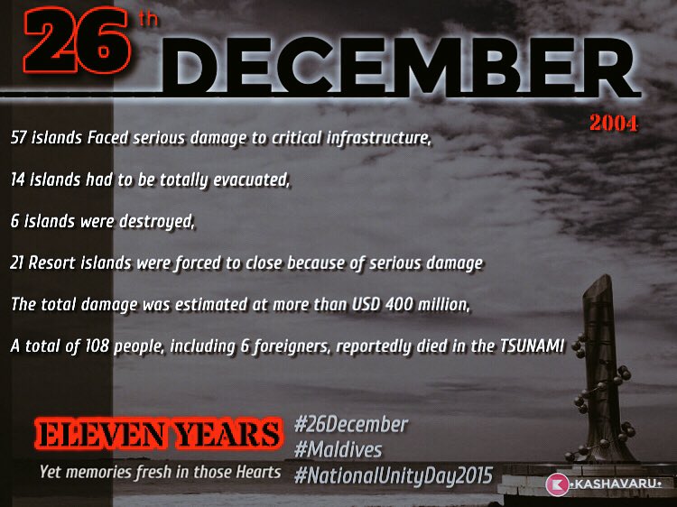 EenInoo's tweet image. National Unity Day Greetings to All 

#UnityDay2015 #Maldives 
#26thDecember #Tsunami2004 

26|12|2015