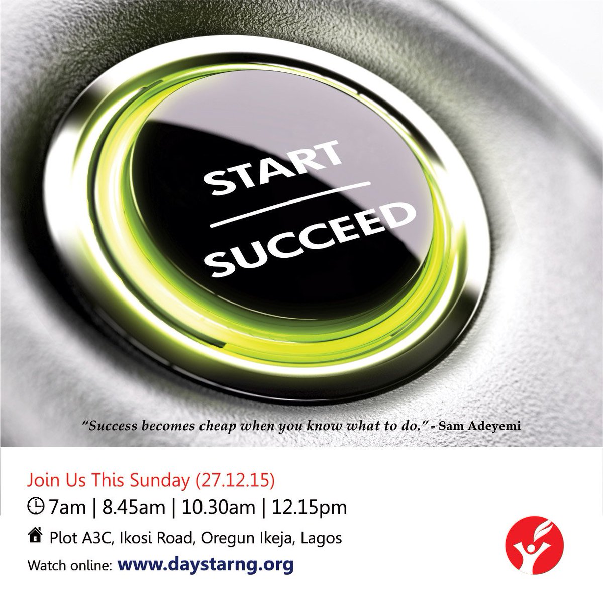DaystarNG's tweet image. In our series on #SuccessCode, @sam_adeyemi will take us further tomorrow as he reveals the next code. Do join us.