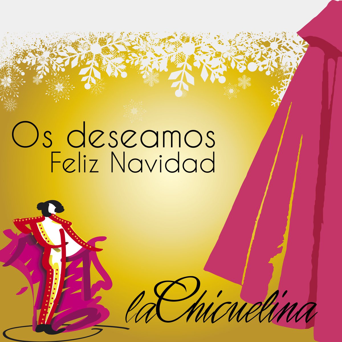 La Chicuelina os desea una Felíz Navidad