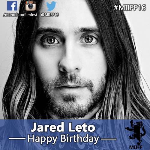 Tanti auguri a Jared Leto! 
Happy Birthday to Jared Leto!  