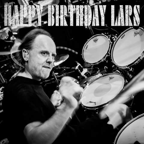 Happy birthday Lars Ulrich  