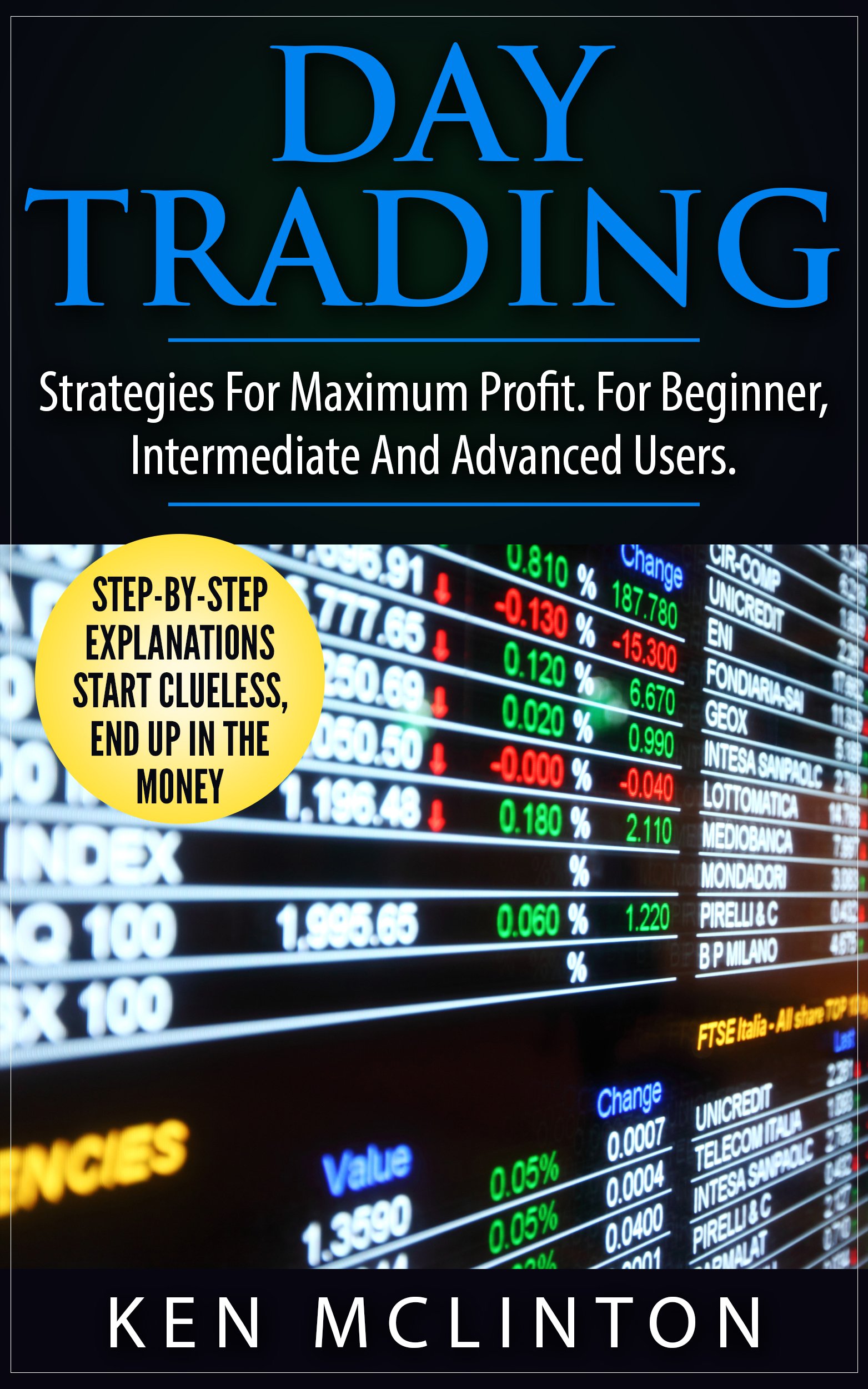 Trading Strategies book. Books for Day trading. Forex trading. Stock Exchange for Dummies. Advanced users