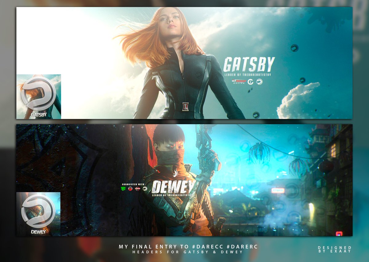 Exaays's tweet image. My Final Entry to #DareCC #DareRC , Headers for @deweyinc @DareGatsby , Hope u like :) @TheDareArtistry