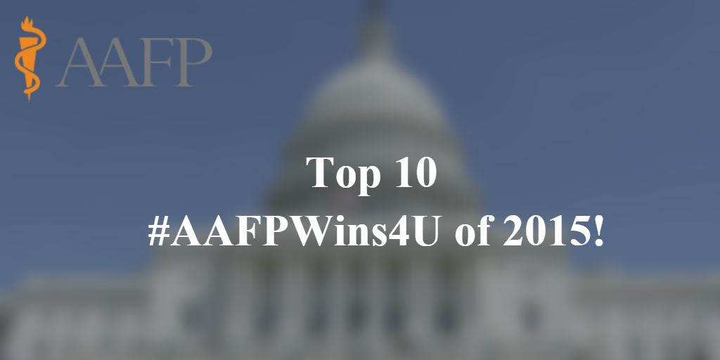(2/2) So, in true New Year’s Eve fashion we will be counting down your top 10 #AAFPWins4U of 2015