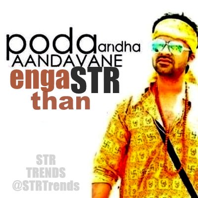 STRTrends's tweet photo. #STR #SIMBU @iam_str 
#PodaAndhaAandavaneEngaSTRthan
Common DP #STRFans https://t.co/RMm94n7P7D
