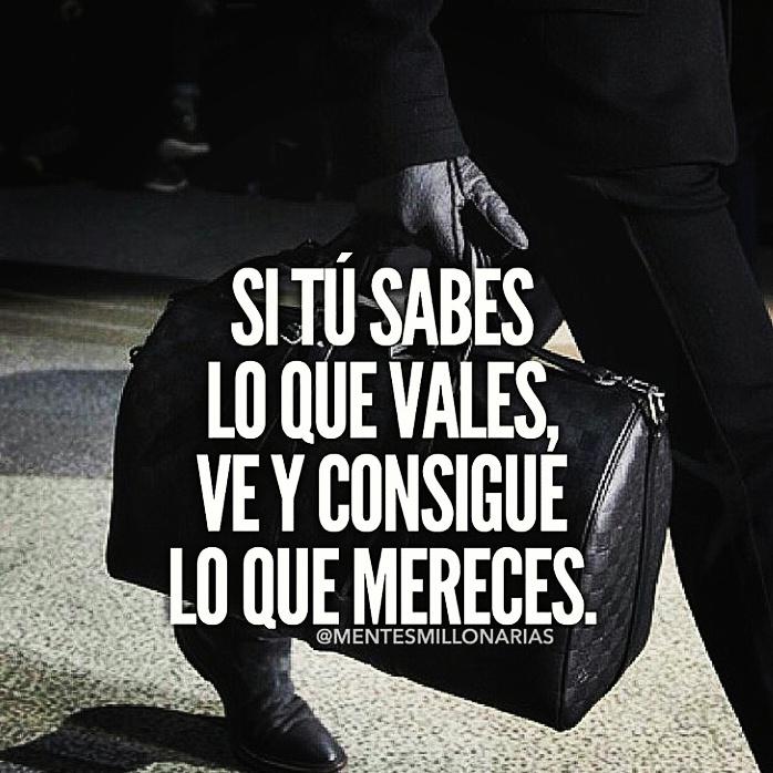 MarupAndres's tweet photo. " Si tu sabe lo que vales, Ve y consigue  lo que #Mereces. "… #startUp #emprendedores #emprendedorSerial #emprender https://t.co/8WXyIvEFXg