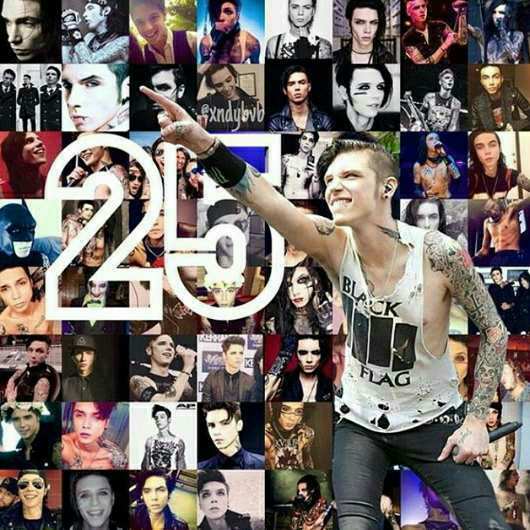 Happy Birthday
Andy Biersack 25 years  I love you  you\re the best singer 