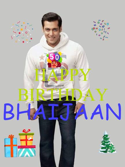 TODAY IS 50TH BIRTHDAY OF BOLLYWOOD SUPERSTAR Mr.SALMAN KHAN... WISH HIM A VERY HAPPY BIRTHDAY.. 