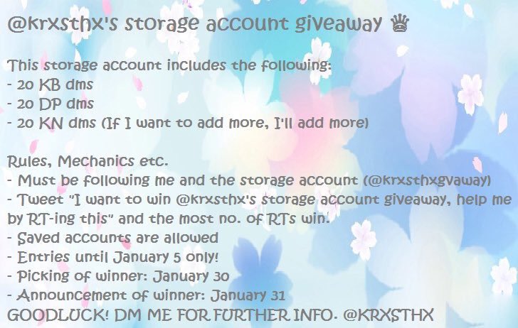 I want to win @krxsthx storage giveaway, help me by rt-ing this. 

🌸 Saved accounts are ALLOWED 🌸
