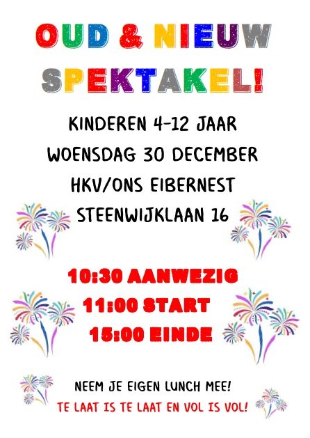 Oud &amp; Nieuw Spektakel bij HKV/Ons Eibernest tinyurl.com/octcwwo