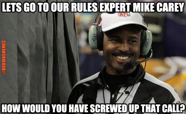 BrownsMemes's tweet image. I noticed they started going to Mike Carey after the call was made.
#Browns