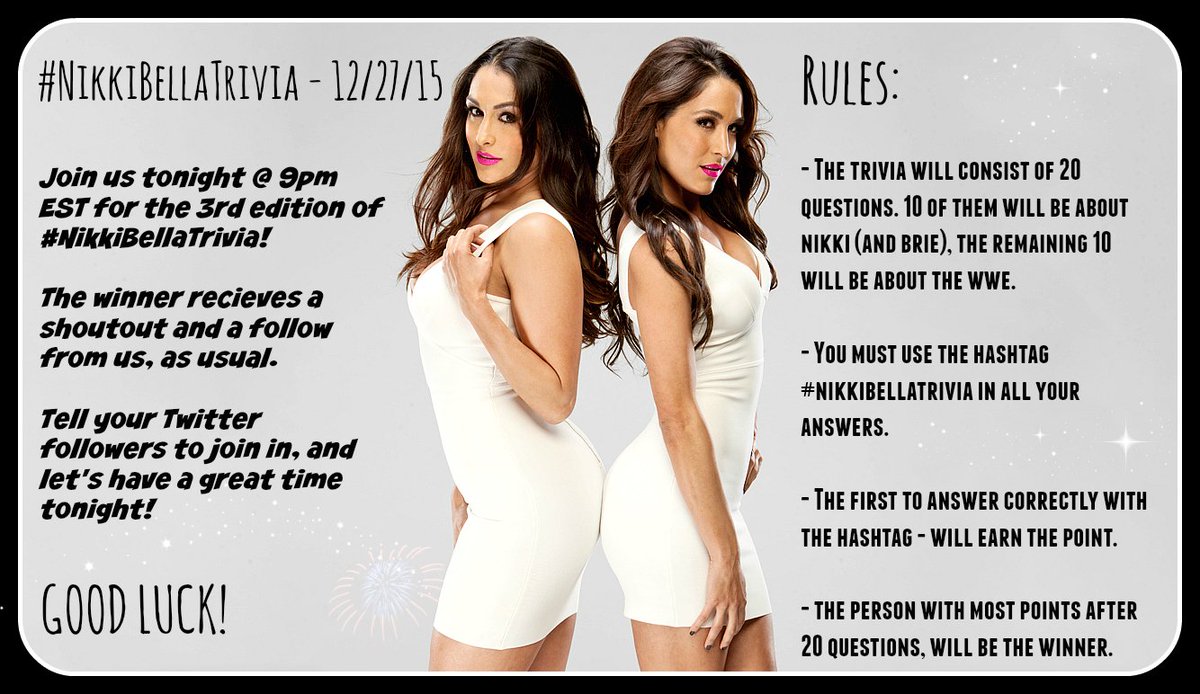 NikkiBellaAss's tweet photo. TONIGHT. BE HERE. Let's have some fun guys, as the 3rd edition of #NikkiBellaTrivia goes off the hook at 9PM EST! https://t.co/KbbPuuj5n7