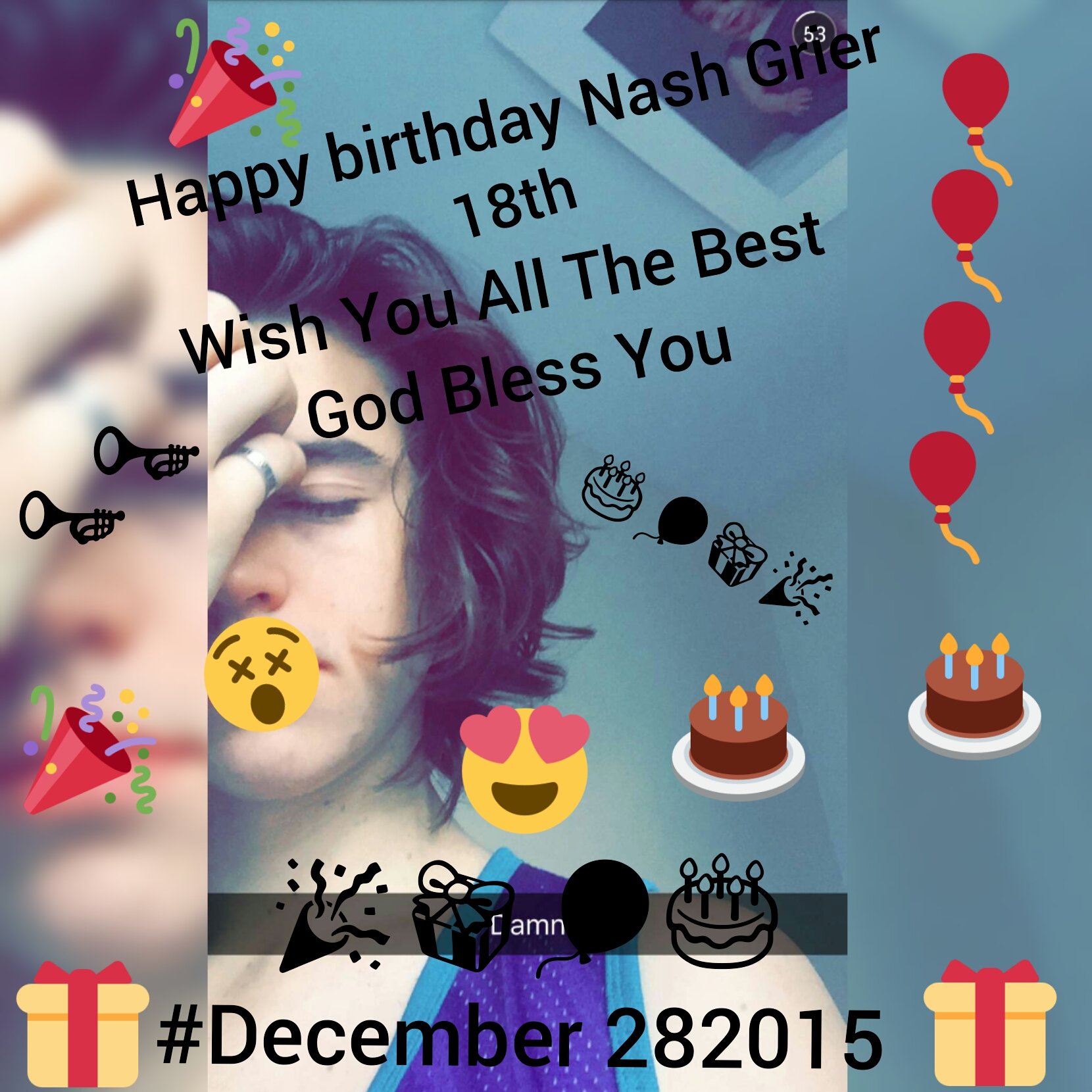  Happy birthday Nash Grier 18th.. 