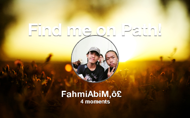Find me on #Path now! Go to: path.com! #thepersonalnetwork