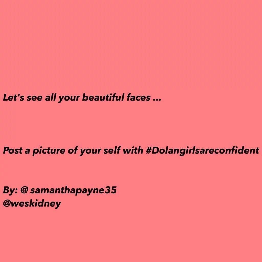 nowadaydolan's tweet image. #Dolangirlsareconfident 😊😊