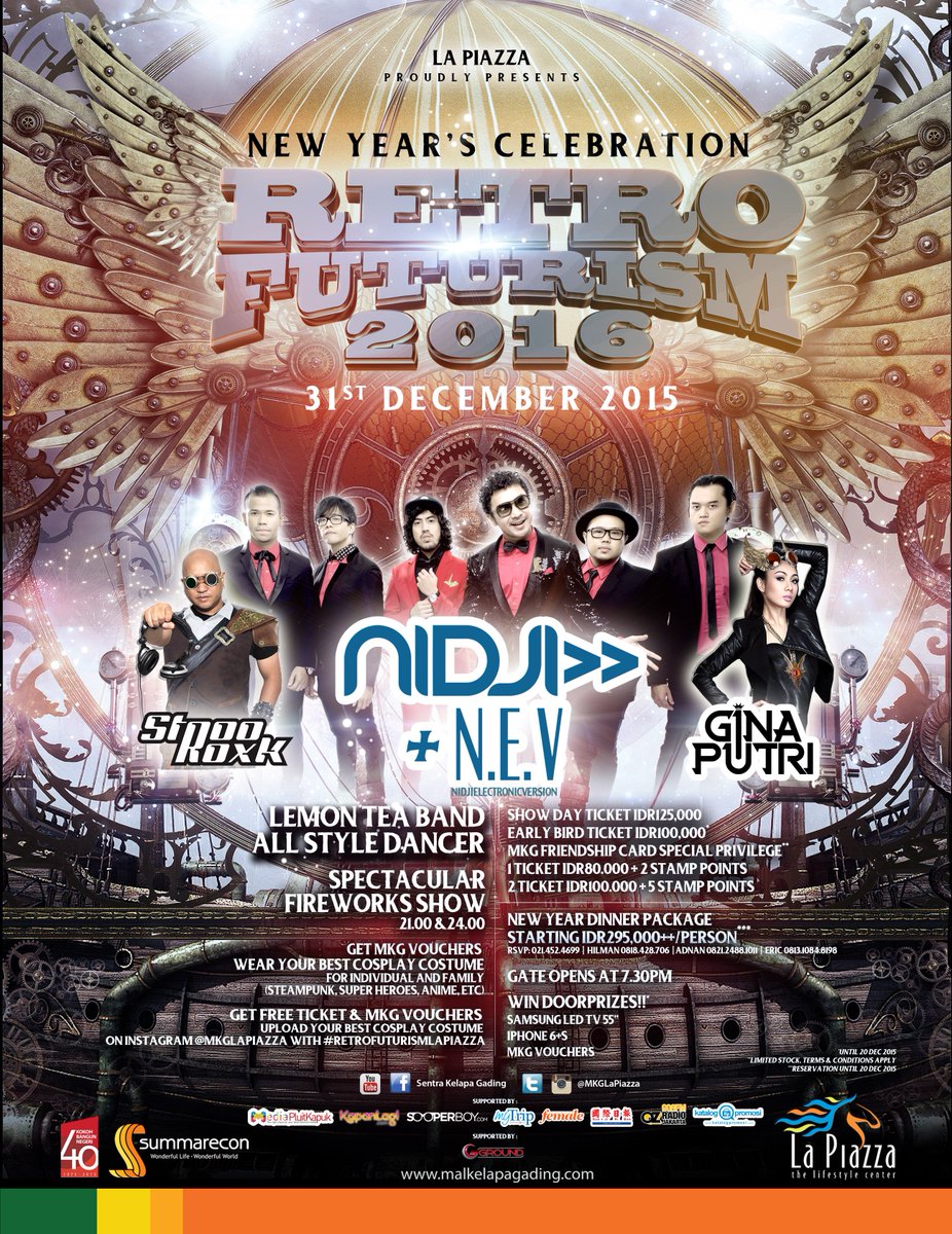 SeputarEvent's tweet photo. Come &amp; join Retro Futurism 2016 at @MKGLaPiazza Kelapa Gading | Kamis, 31 Des 2015 | w/ @nidji @NidjiEV @ginaputrins https://t.co/gWRgjipggo