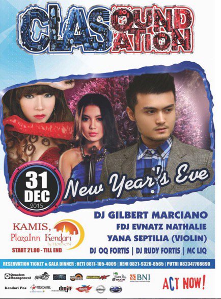 .@clasoundsation present NYE 2016 Plaza Inn #kendari w/ <a href="/djevnatz/">evnatz nathalia</a> &amp; <a href="/GilbertMarciano/">Gilbert Marciano</a>