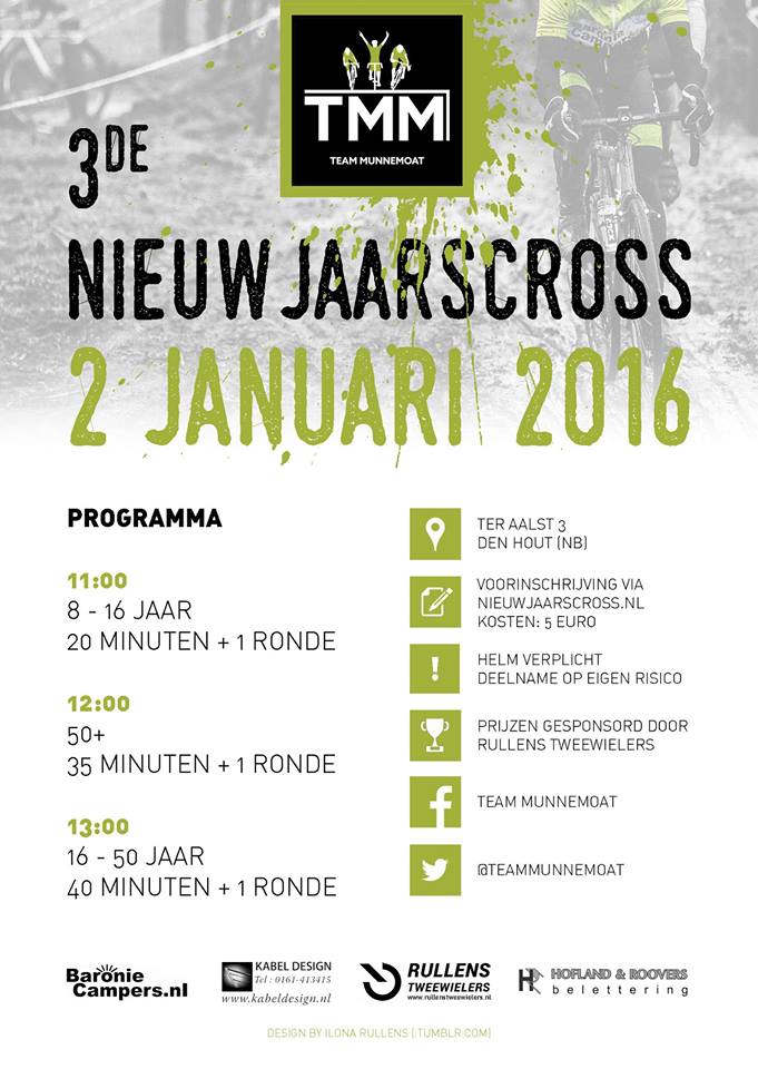 Derde Nieuwjaarscross <a href="/Teammunnemoat/">Team Munnemoat</a> in Ter Aalst bij Den Hout. Lees meer op brabantcycling.nl