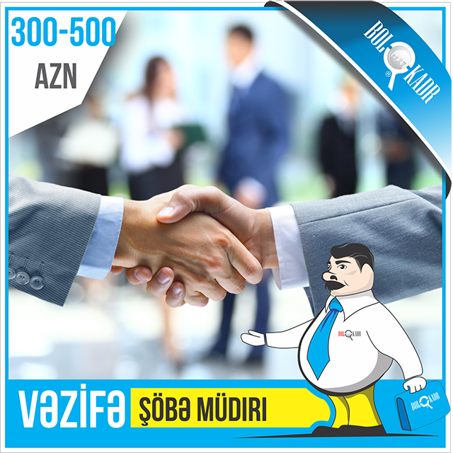 VAKANSİYA –– Şöbə Müdiri

MÜRACİƏT ÜÇÜN LİNK ––> goo.gl/YnAXFm