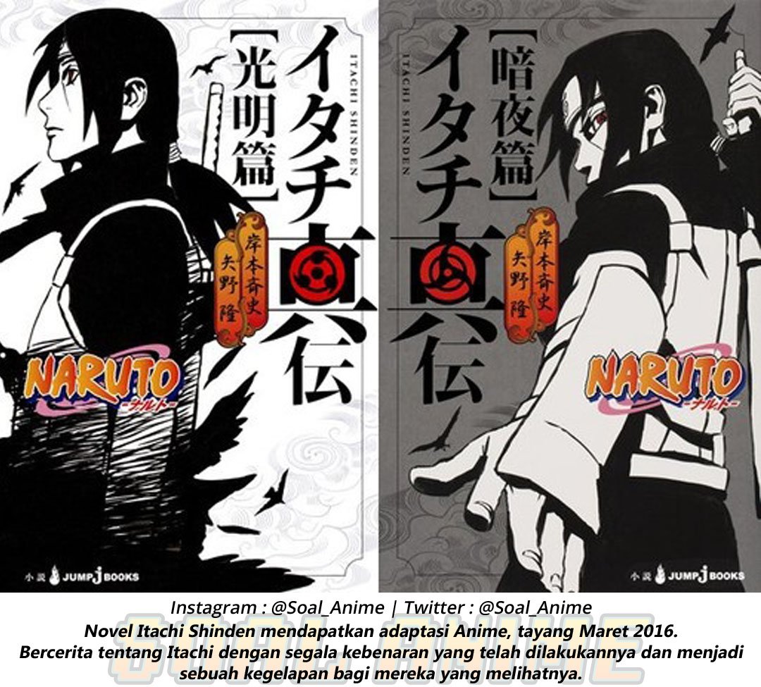 Soal_Anime's tweet photo. Novel Itachi Shinden mendapatkan adaptasi Anime, tayang Maret 2016 https://t.co/xlPv0jPQ05 https://t.co/mx5SofJdwL