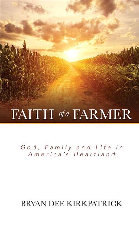 farmdaily's tweet photo. Here's why you should read this new 'Faith of a Farmer' book: https://t.co/QKjJ7TeXiO https://t.co/jee8MxIMtK