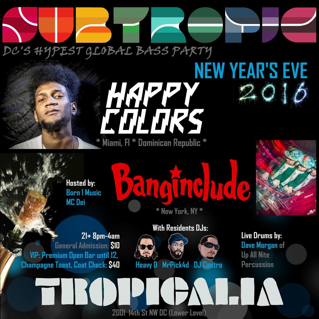 SubtropicDC's tweet photo. This Thursday Night!! #Subtropic NYE 2016. Pick up your tickets and don't be left out. https://t.co/0UWizbOBSK https://t.co/uZVKtBUJBS