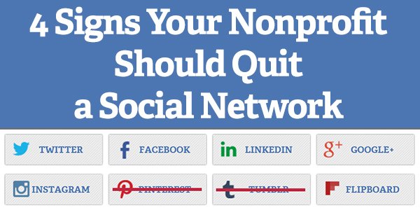 nonprofitorgs's tweet photo. 4 Signs Your Nonprofit Should Quit a Social Network: https://t.co/c1vI3hFZlG https://t.co/okRFhgP8XY