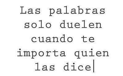 Acordaros de esta frase. Que los hay que tienen una vida tan aburrida que solo se fijan en la de los