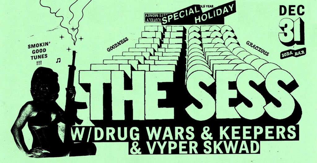 SodaBarSD's tweet image. THURSDAY • NYE @ Soda Bar –– @SESStime w/ @DrugWars666 @KEEPERS619 &amp;amp; Vyper Skwad fgtix.to/1RsWgQH
